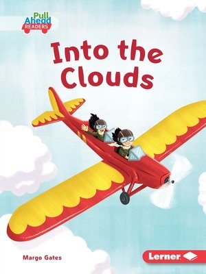 cover image of Into the Clouds
